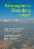 Atmospheric Boundary Layer - Integrating Air Chemistry and Land Interactions (Hardcover) - Jordi Vila Guerau de Arellano Photo