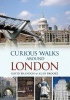 Curious Walks Around London (Paperback) - David Brandon Photo