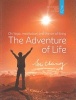 The Adventure of Life - On Yoga, Meditation & the Art of Living (Paperback) - Sri Chinmoy Photo