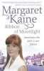 Ribbon of Moonlight (Paperback) - Margaret Kaine Photo