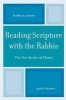 Reading Scripture with the Rabbis - The Five Books of Moses (Paperback) - Jacob Neusner Photo