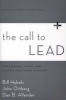 The Call to Lead - Following Jesus and Living Out Your Mission (Paperback) - Bill Hybels Photo