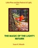 Little Pine and the Festival of Light, Vol. 1 - The Magic of the Light's Return (Paperback) - Susan K Minarik Photo