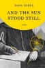 And the Sun Stood Still (Hardcover) - Dava Sobel Photo