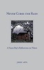 Never Curse the Rain - A Farm Boy's Reflections on Water (Hardcover) - Jerry Apps Photo