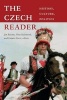 The Czech Reader - History, Culture, Politics (Paperback) - Jan Bazant Photo