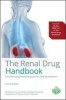 The Renal Drug Handbook - The Ultimate Prescribing Guide for Renal Practitioners (Paperback, 4th Revised edition) - Aileen Currie Photo