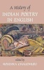 A History of Indian Poetry in English (Hardcover) - Rosinka Chaudhuri Photo