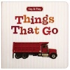 Things That Go (Board book) - Sterling Publishing Company Photo