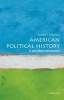 American Political History: A Very Short Introduction (Paperback) - Donald Critchlow Photo