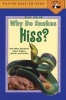 Why Do Snakes Hiss?: And Other Questions about Snakes, Lizards, and Turtles (Paperback) - Joan Holub Photo