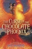 The Curse of the Chocolate Phoenix (Paperback) - Kate Saunders Photo