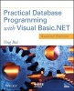 Practical Database Programming with Visual Basic.NET (Paperback, 2nd Revised edition) - Ying Bai Photo