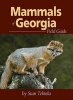 Mammals of Georgia Field Guide (Paperback) - Stan Tekiela Photo