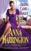 Along Came a Rogue (Paperback) - Anna Harrington Photo