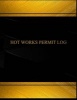 Hot Works Permit Log (Log Book, Journal - 125 Pgs, 8.5 X 11 Inches - Hot Works Permit Logbook (Black Cover, X-Large) (Paperback) - Centurion Logbooks Photo