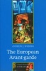 The European Avant-garde (Paperback, New) - Andrew J Webber Photo