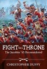 Fight for a Throne - The Jacobite '45 Reconsidered (Hardcover) - Christopher Duffy Photo