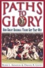 Paths to Glory - How Great Baseball Teams Got That Way (Paperback, New ed) - Mark L Armour Photo