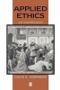 Applied Ethics - A Non-consequentialist Approach (Paperback) - David S Oderberg Photo