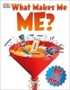 What Makes Me, Me? (Paperback) - Robert Winston Photo