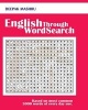 English Through Word Search - Based on Most Common 3000 Words of Every Day Use. (Paperback) - Deepak Mashru Photo