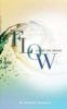 Flow - Living the Dream (Paperback) - Heather Kokubun Photo