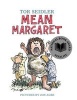 Mean Margaret (Paperback) - Tor Seidler Photo