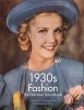 1930s Fashion (Paperback) - Charlotte Fiell Photo