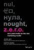 Z.E.R.O. - Zero Paid Media as the New Marketing Model (Hardcover) - Joseph Jaffe Photo