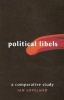 Political Libels - A Comparative Study (Hardcover) - Ian Loveland Photo