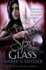 Spy Glass (Paperback) - Maria V Snyder Photo