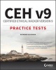 CEH v9 - Certified Ethical Hacker Practice Tests (Paperback) - Raymond Blockmon Photo