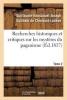 Recherches Historiques Et Critiques Sur Les Mysteres Du Paganisme. Tome 2 (French, Paperback) - Guillaume Emmanuel Joseph Guilhem De Clermont Lodeve Photo