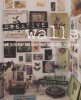 Creative Walls - How to Display and Enjoy Your Treasured Collections (Hardcover) - Geraldine James Photo