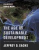 The Age of Sustainable Development (Paperback) - Jeffrey D Sachs Photo