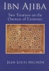 Ibn Ajiba, Two Treatises on the Oneness of Existence (English, Arabic, Paperback, first) - Jean Louis Michon Photo