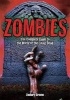 Zombies - The Complete Guide to the World of the Living Dead (Hardcover) - Zachary Graves Photo