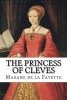 The Princess of Cleves (Paperback) - Madame De Lafayette Photo