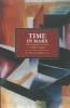 Time in Marx: the Categories of Time in Marx's Capital (Paperback) - Stavros Tombazos Photo