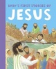 Baby's First Stories of Jesus (Board book) - Jan Lewis Photo