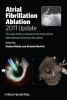 Atrial Fibrillation Ablation, 2011 Update - The State of the Art Based on the Venice Chart International Consensus Document (Paperback, Update) - Andrea Natale Photo