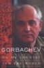 Gorbachev - On My Country and the World (Paperback, Revised) - Mikhail S Gorbachev Photo