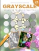 Grayscale Coloring Practice Palettes - 25 Grayscale Palette Sheets for Photo Coloring Practice, Record Your Colors (Paperback) - Grayscale Coloring Companions Photo