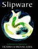 Slipware - Contemporary Approaches (Hardcover) - Michael Eden Photo