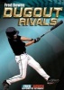 Dugout Rivals (Paperback) - Fred Bowen Photo