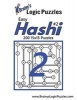 Brainy's Logic Puzzles Easy Hashi #2 - 200 15x15 Puzzles (Paperback) - Brainys Logic Puzzles Photo