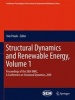 Structural Dynamics and Renewable Energy, v. 2 - Proceedings of the 28th IMAC, a Conference on Structural Dynamics, 2010 (Hardcover, Edition.) - Tom Proulx Photo