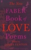 The New Faber Book of Love Poems (Paperback) - James Fenton Photo