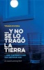 Y No Se Lo Trago la Tierra/And The Earth Did Not Devour Him (English, Spanish, Paperback) - Tomas Rivera Photo